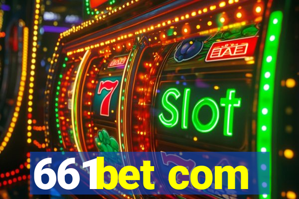 661bet com